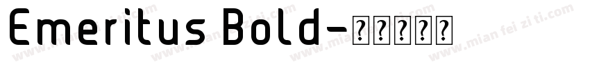Emeritus Bold字体转换